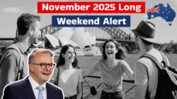 November 2025 Long Weekend Alert: How Australians Can Get 7 Days Off with Smart Holiday Planning